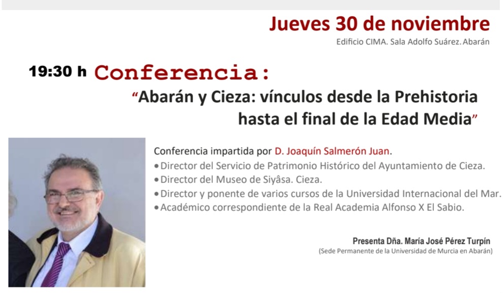 La Sede Permanente de la UMU en Abarán nos acerca este jueves una conferencia sobre nuestro patrimonio histórico de la mano de D. Joaquín Salmerón Juan